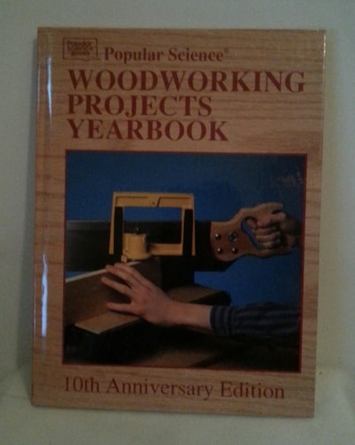 Popular Science Woodworking Yearbook, 1992        Ks) (WOODWORKING PROJECTS YEARBOOK)