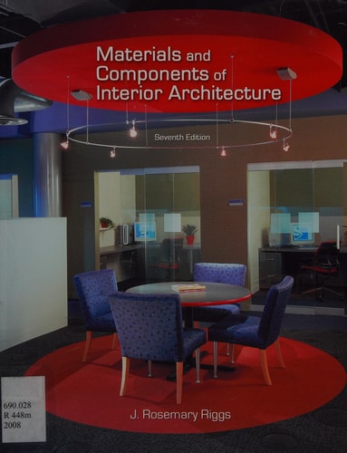 Materials and Components of Interior Architecture