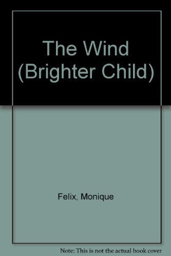 The Wind (Brighter Child)