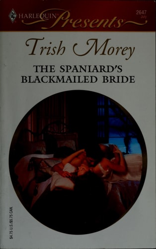 The Spaniard's Blackmailed Bride