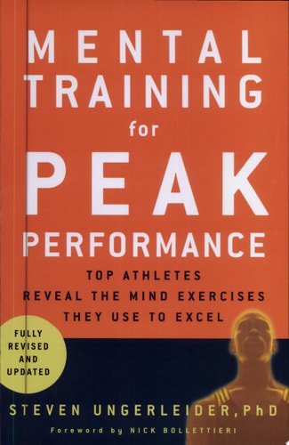 Mental Training for Peak Performance, Revised & Updated Edition