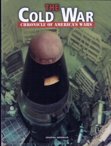 The Cold War (Chronicles of America's Wars)