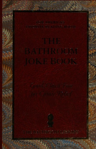 The Bathroom Joke Book