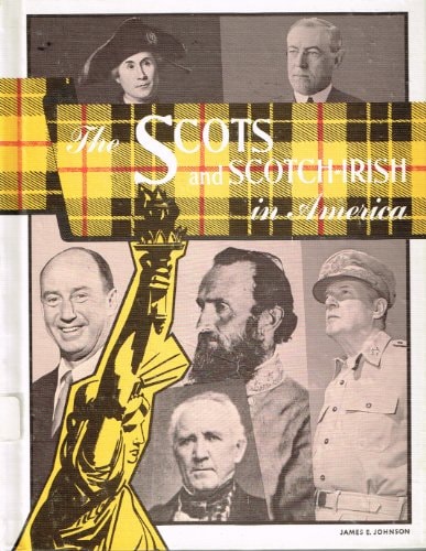 The Scots and Scotch-Irish in America