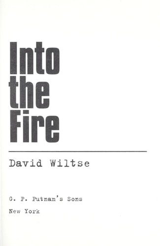 Into the Fire