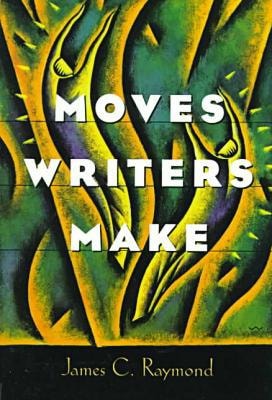 Moves Writers Make