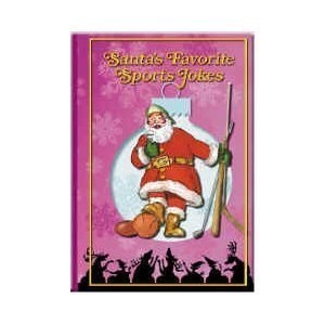 Santa's Favorite Sports Jokes
