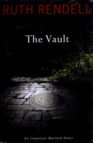 The Vault: An Inspector Wexford Novel