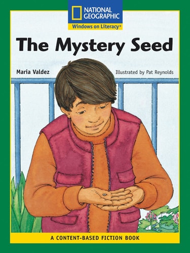 Content-Based Readers Fiction Fluent (Science): The Mystery Seed