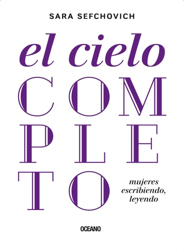 El cielo completo (Spanish Edition)