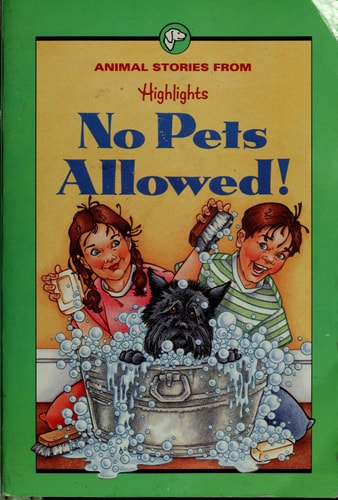 No Pets Allowed!: And Other Animal Stories (Highlights for Children)