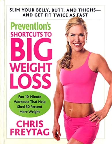 Prevention's Shortcuts to Big Weight Loss