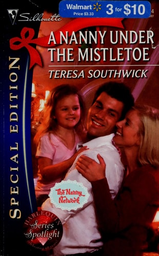 A Nanny Under the Mistletoe (Silhouette Special Edition, No. 2014 / The Nanny Network, Book 3)