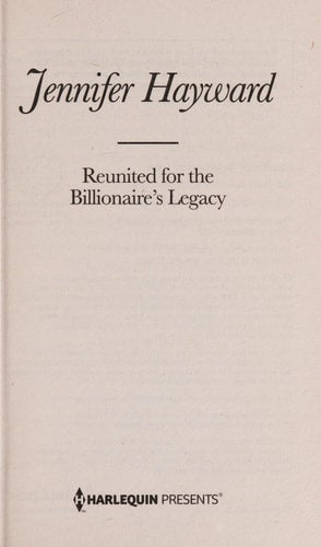 Reunited for the Billionaire's Legacy: An Anthology (The Tenacious Tycoons)