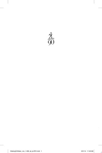Walking on Water: A Novel (5) (The Walk Series)