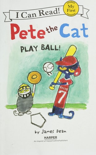 Pete the Cat: Play Ball!