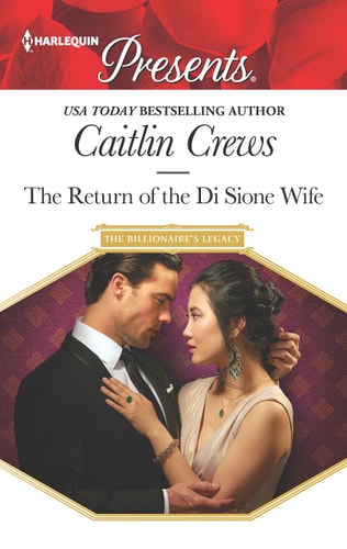 The Return of the Di Sione Wife (The Billionaire's Legacy)
