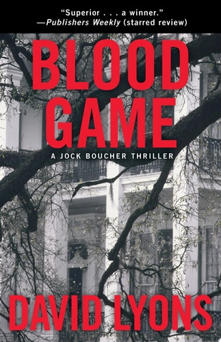Blood Game: A Jock Boucher Thriller