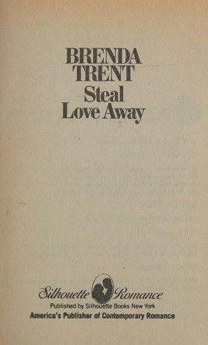 Steal Love Away