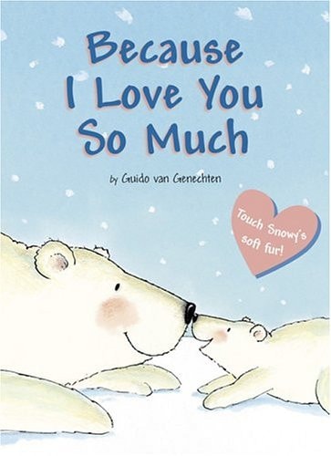 Because I Love You So Much