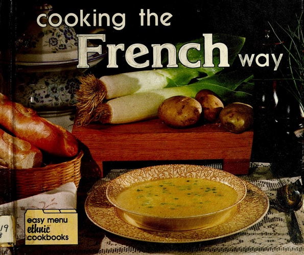 Cooking the French Way (Easy Menu Ethnic Cookbooks)