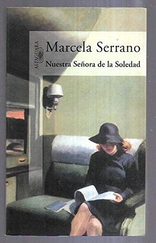 Nuestra senora de la soledad (Spanish Edition)