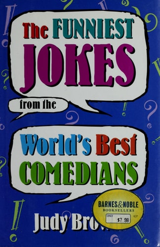 The Funniest Jokes From the World's Best Comedians