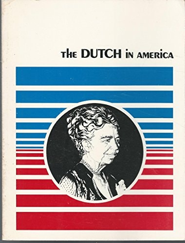 The Dutch in America (In America Series)