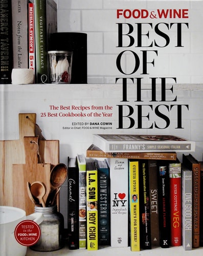Food & Wine: Best of Best Recipes 2014 (Food & Wine, Best of the Best)
