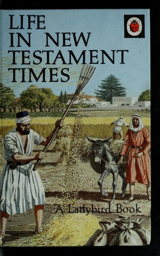 Life in New Testament Times