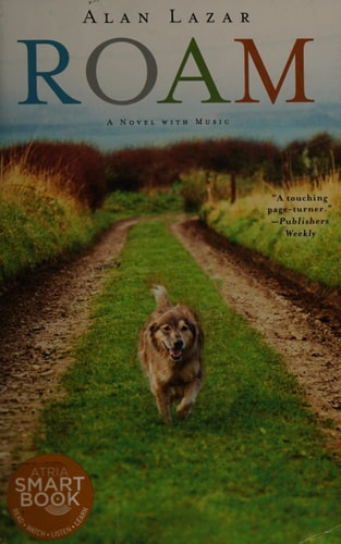 Roam: A Novel with Music