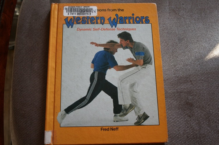 Lessons from the Western Warriors: Dynamic Self-Defense Techniques