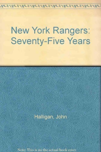 New York Rangers: Seventy-Five Years