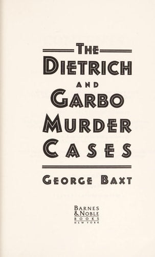 The Dietrich And Garbo Murder Cases