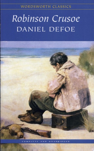 Robinson Crusoe (Wordsworth Classics) (Wadsworth Collection)