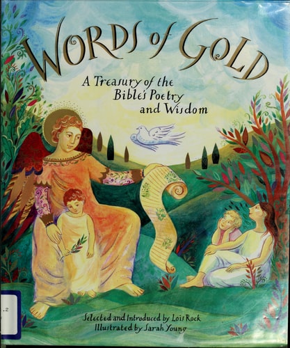 Words of Gold: A Treasury of the Bible's Poetry and Wisdom