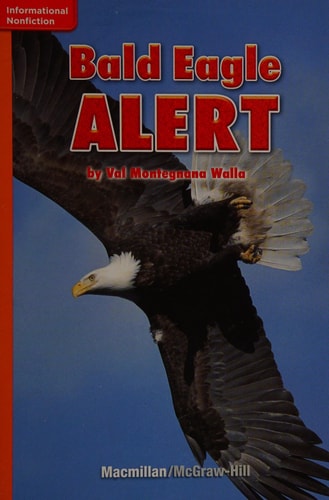 Bald Eagle Alert, GR H, Benchmark 14, Lexile 580