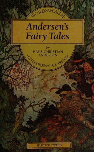 Andersen's Fairy Tales (Wordsworth Children's Classics)