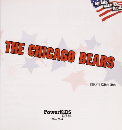 The Chicago Bears (America's Greatest Teams)