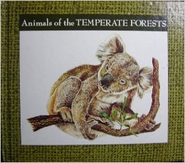 Animals of the Temperate Forests (Lerner Wildlife Library/#2337)