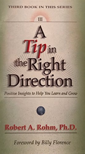 A Tip in the Right Direction: Positive Insights to Help You Learn and Grow (Volume 3)