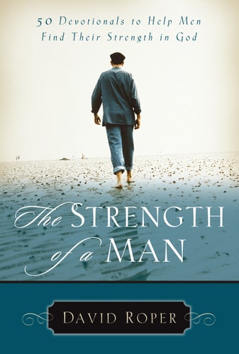 The Strength of a Man