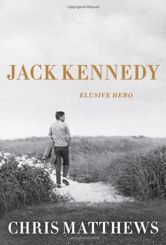 JACK KENNEDY: Elusive Hero