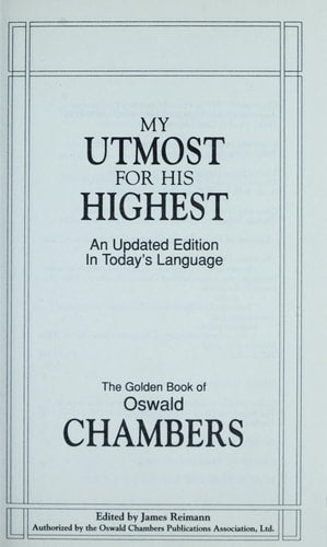 My Utmost for His Highest