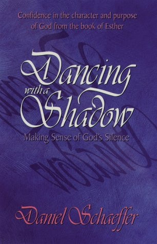 Dancing with a Shadow: Make Sense of God's Silence