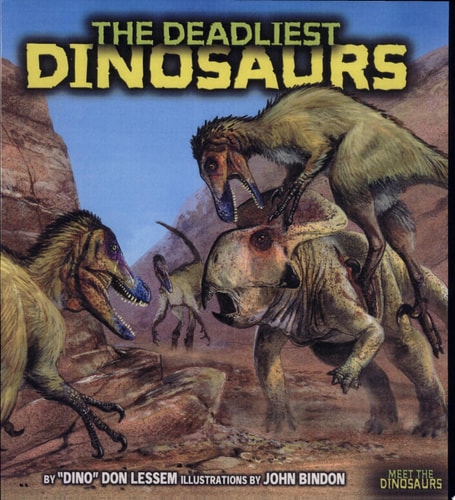 The Deadliest Dinosaurs (Meet the Dinosaurs)