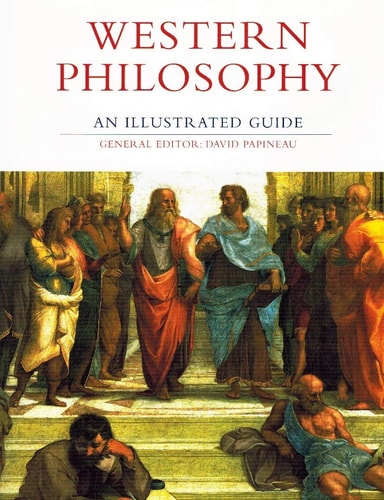 Western Philosophy, an Illustrated Guide