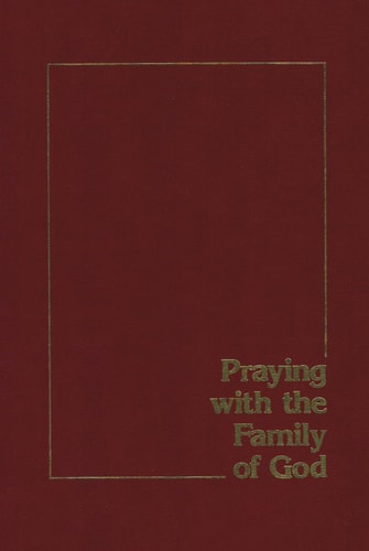 Praying with the Family of God: Selections for Children From the Book of Common Prayer