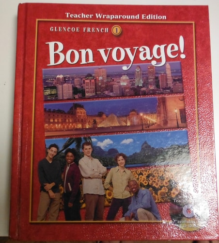 Glencoe French 1: Bon Voyage