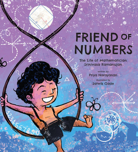 Friend of numbers: the life of mathematician Srinivasa Ramanujan